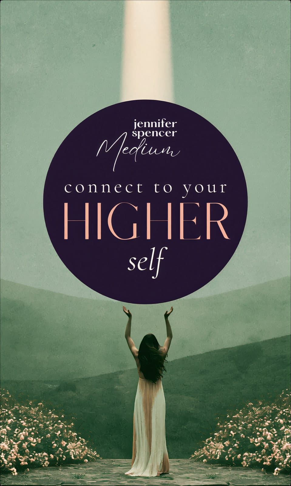 The title card: Connect to your Higher Self
